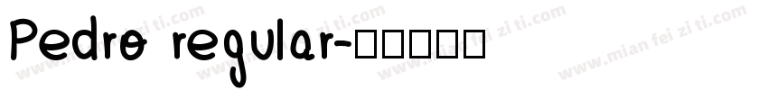 Pedro regular字体转换